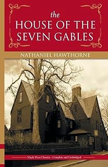 The House of the Seven Gables 1